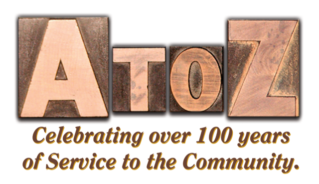 Text in woodblock style reads "A to Z. Celebrating over 100 years of Service to the Community.